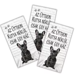   Nyomtatott fa tábla - Az otthon...- Francia bulldog 3db/csomag