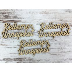   Natúr fa -  "Kellemes Ünnepeket" felirat 9cm 3db/csomag