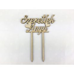   Natúr fa - Beszúrós "Szeretlek Anyu" felirat 13cm