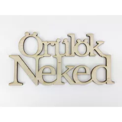   Natúr fa - "Örülök Neked" felirat koszorúra 7x14cm