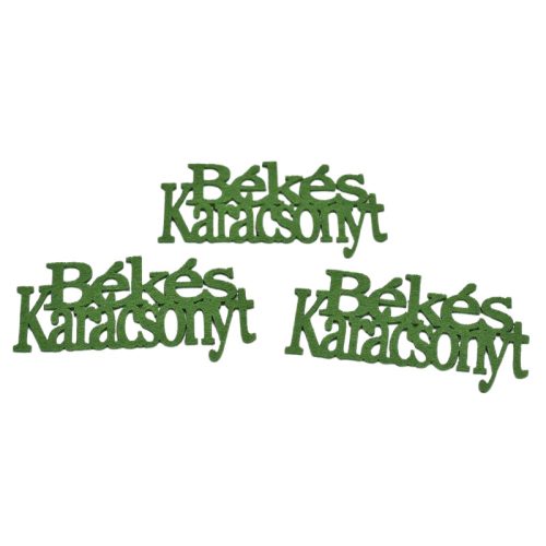 Filc - "Békés Karácsony" felirat  zöld 3db/csomag