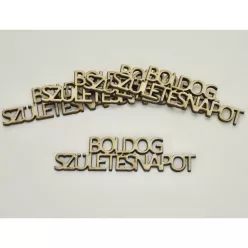   Natúr fa - " BOLDOG SZÜLETÉSNAPOT " felirat 2,4x9cm 5db/csomag