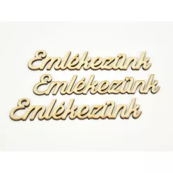 Natúr fa - "Emlékezünk" felirat 3db/csomag