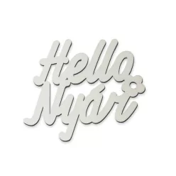 "Hello Nyár" felirat fehér 11x10cm