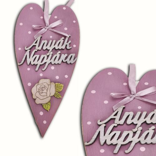 Anyák napi díszített szív "Anyák napjára"
